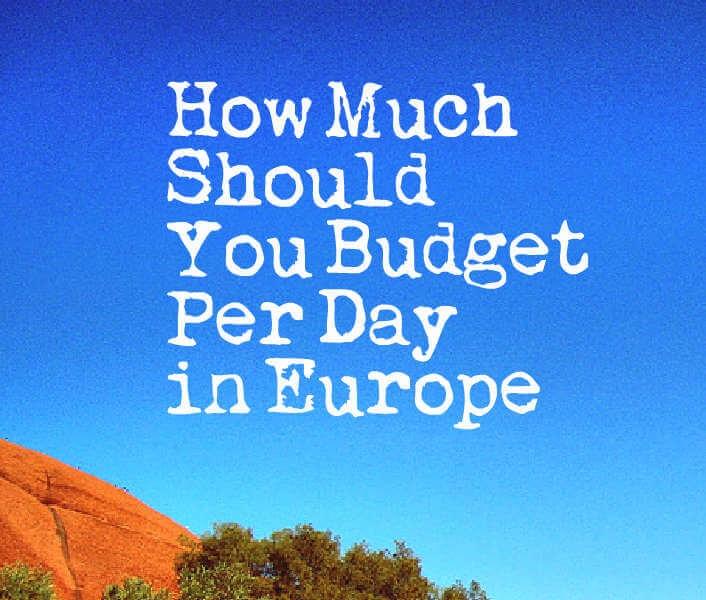 europe trip budget per day